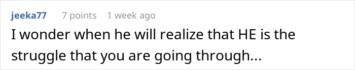 Screenshot of a forum comment expressing frustration about how easy everything comes to wife and the man’s hateful feelings toward her. Screenshot of a forum comment expressing frustration about how easy everything comes to wife and the man’s hateful feelings toward her.