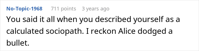 Screenshot of an online comment discussing a calculated sociopath in response to choosing brains over heart.