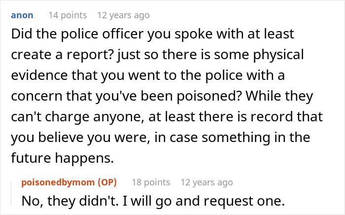 Forum discussion about someone suspecting they were poisoned, seeking police report for proof of mother-poisoned-me case.