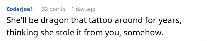 Comment about a dragon tattoo, reflecting on its lasting impression and personal meaning, related to lying pick-me girl tattoo inspiration.
