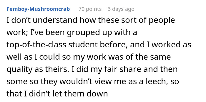 Comment discussing frustration with lazy teammates in group projects who rely on the smart one to do everything.