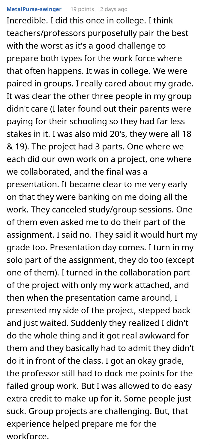 Comment about group project fails with lazy teammates expecting the smart one to do all the work and challenges faced.