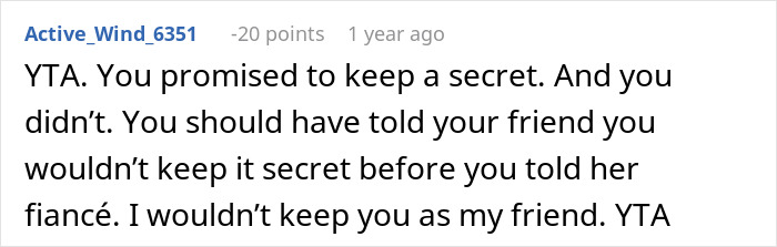 Screenshot of a Reddit comment discussing a woman who can&rsquo;t hold her friend&rsquo;s heavy secret and tells her fianc&eacute; before the wedding.