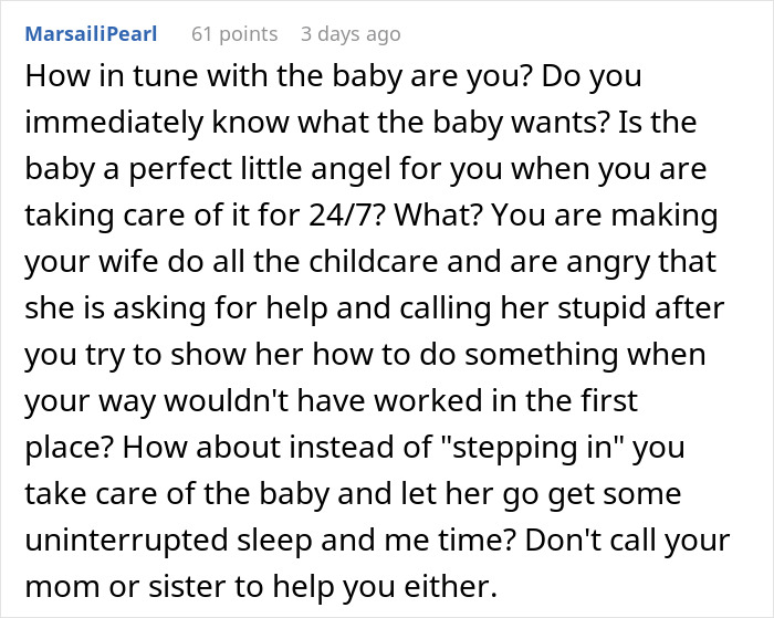New mom struggling to care for baby while husband judges and refuses to help with childcare and support.
