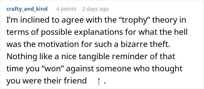 Comment on a forum discussing a bizarre purse theft that ended a 15-year friendship over trust issues.
