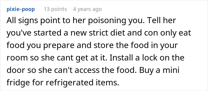 Comment discussing suspicions of poisoning by mother-in-law with advice on diet and food storage for safety. Comment discussing suspicions of poisoning by mother-in-law with advice on diet and food storage for safety.