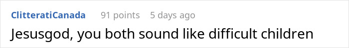 Screenshot of an online comment reading "Jesusgod, you both sound like difficult children" in a user discussion.