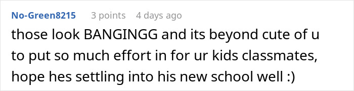 Comment praising a mom’s effort baking cupcakes for her son’s birthday and its impact on his school classmates. Comment praising a mom’s effort baking cupcakes for her son’s birthday and its impact on his school classmates.