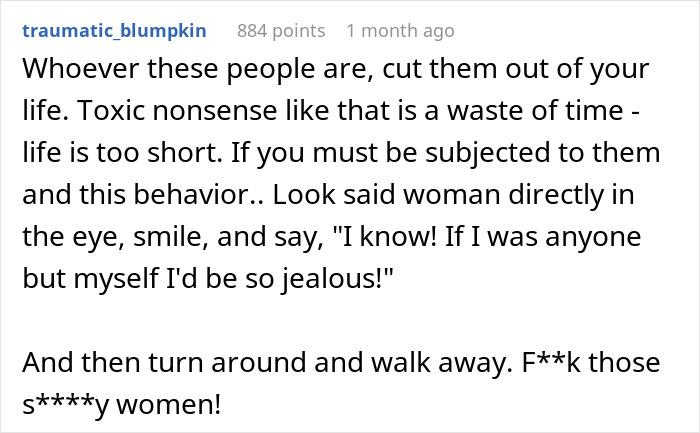 Comment advising a woman to ignore toxic friends who say her model boyfriend is out of her league and to stay confident.