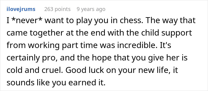 Text from user ilovejrums praising clever pro revenge and outcome after husband finds out wife is cheating and walks away with everything.