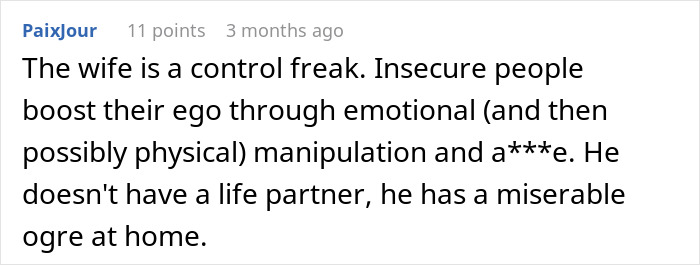Screenshot of a Reddit comment describing a married coworker's wife as controlling and emotionally manipulative, sparking divorce fears. Screenshot of a Reddit comment describing a married coworker's wife as controlling and emotionally manipulative, sparking divorce fears.