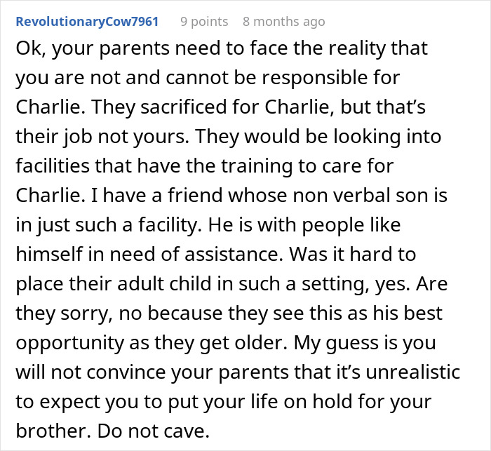Comment advising against sacrificing life to care for autistic brother, urging parents to seek proper care facilities.