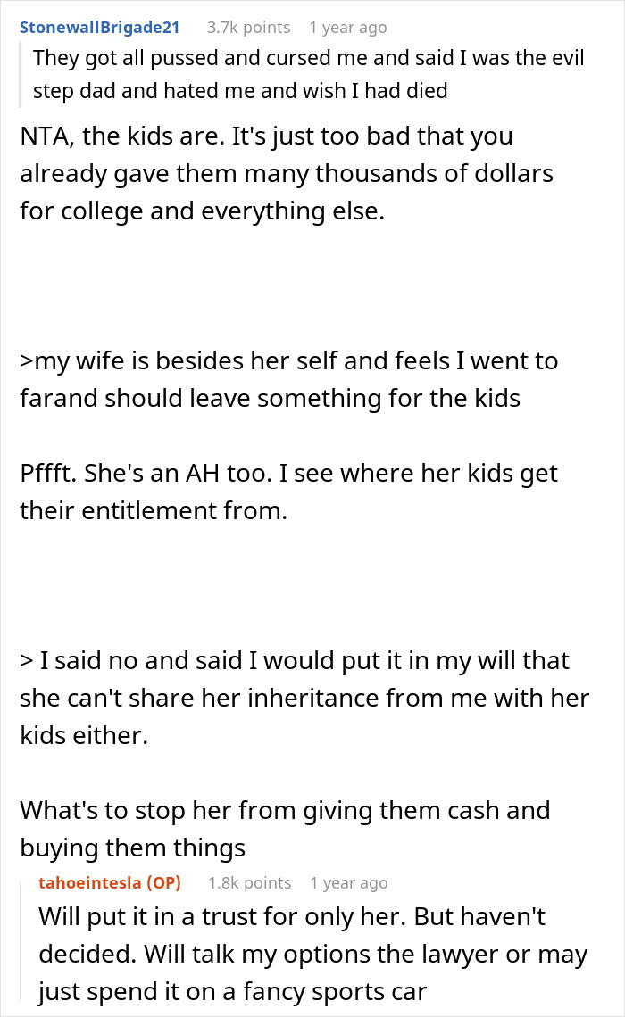 Stepkids show indifference toward stepdad expecting inheritance while he refuses and sets strict conditions.