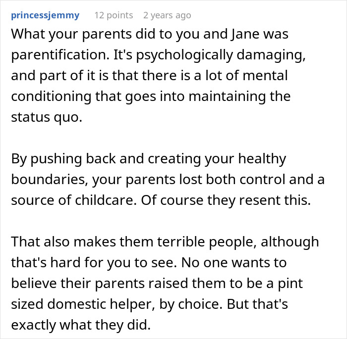 Comment explaining psychological impact of parents making son raise seven siblings and their resentment after he set boundaries.