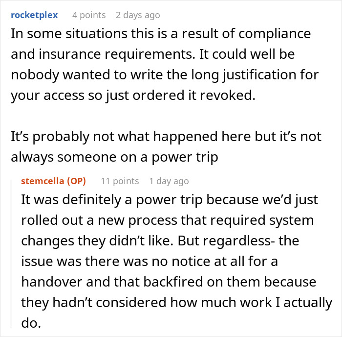 Reddit discussion about engineer bombarding HR with software knowledge after access revocation causing HR to relent.