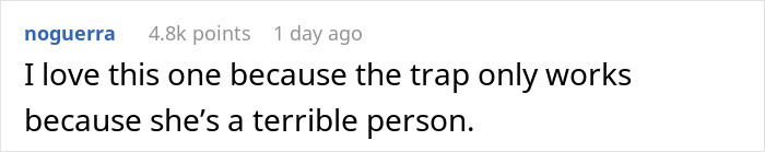 Comment text on a white background about a trap working only because she&rsquo;s a terrible person, related to lying pick me girl tattoo inspiration.