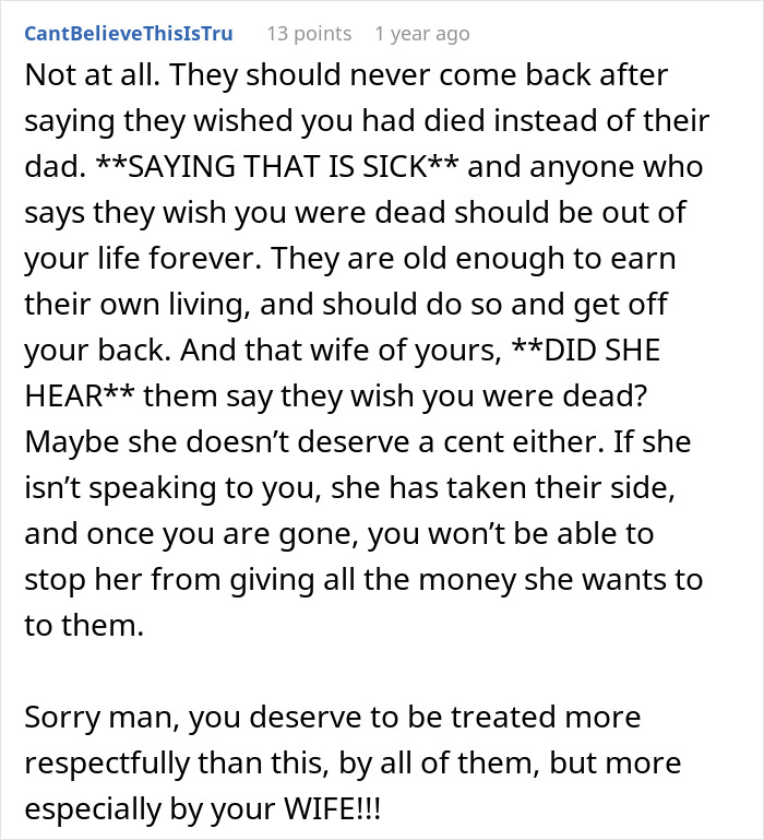Comment discussing stepkids treating stepdad with indifference and expectations of inheritance, advising respect and distance.