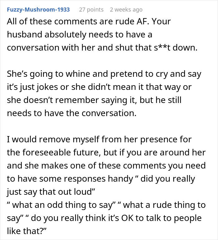 Reddit comment advising to confront rude mother-in-law and husband about years of disrespectful comments and emotions.