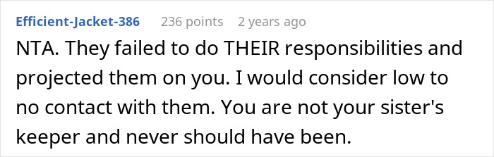 Comment expressing frustration about being forced to parent a younger sister while brother avoids responsibility.