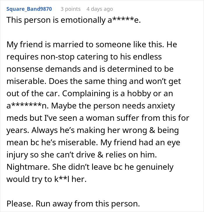 Man refuses to get out of the car to check restaurant menu, wife decides they are not eating out afterward.