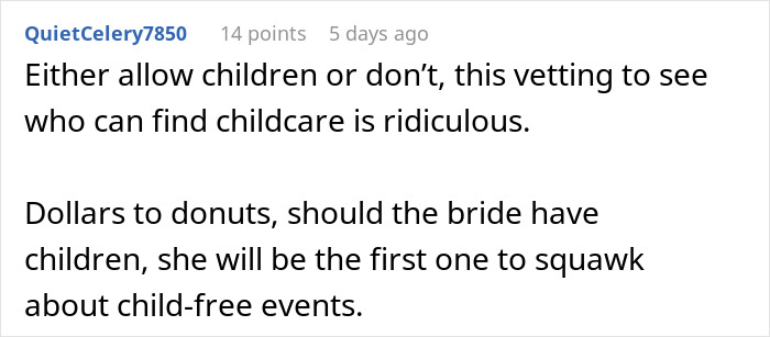 Screenshot of an online comment discussing bride risking friendship over banning BFF from bringing baby to wedding. Screenshot of an online comment discussing bride risking friendship over banning BFF from bringing baby to wedding.