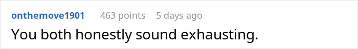 Comment on Reddit showing text You both honestly sound exhausting with username onthemove1901 and 463 points from 5 days ago, related to man refusing to get out of car to check restaurant menu.