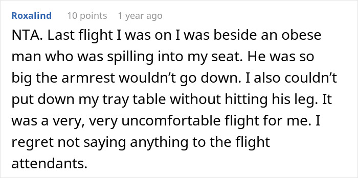 Comment discussing discomfort sitting next to an obese passenger on a flight and regretting not informing flight attendants.