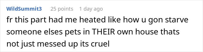 User comment about house sitting dispute, expressing anger over pets locked up while others roam free inside a home.