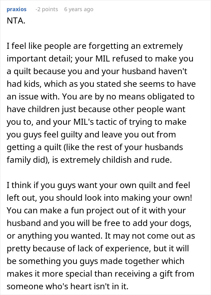 Comment discussing childfree woman upset that MIL refuses to make a family quilt due to no kids, offering a reality check online. Comment discussing childfree woman upset that MIL refuses to make a family quilt due to no kids, offering a reality check online.