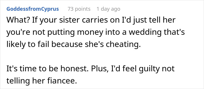 Commenter advises woman uninviting sister from wedding over refusal to gift $30K to pay for wedding expenses.