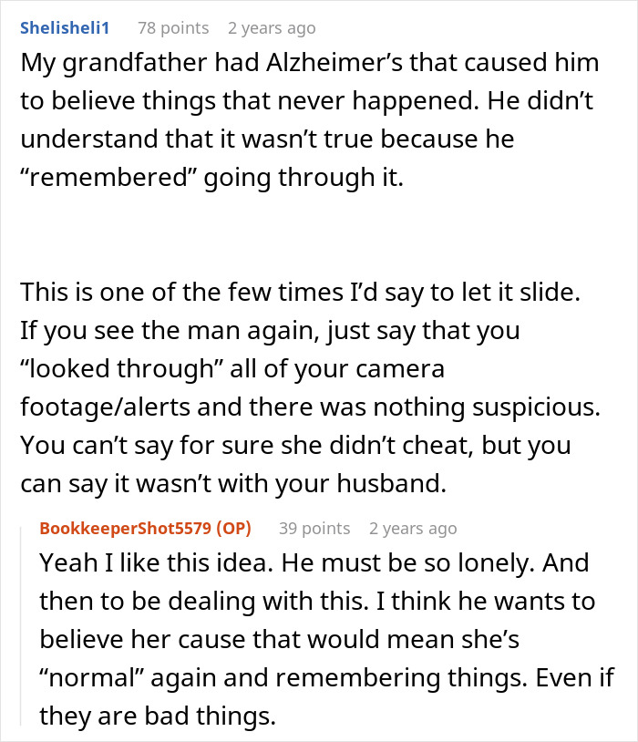 Comments discussing couple confronted on walk as elderly neighbor accuses man of affair, with advice on handling false claims.