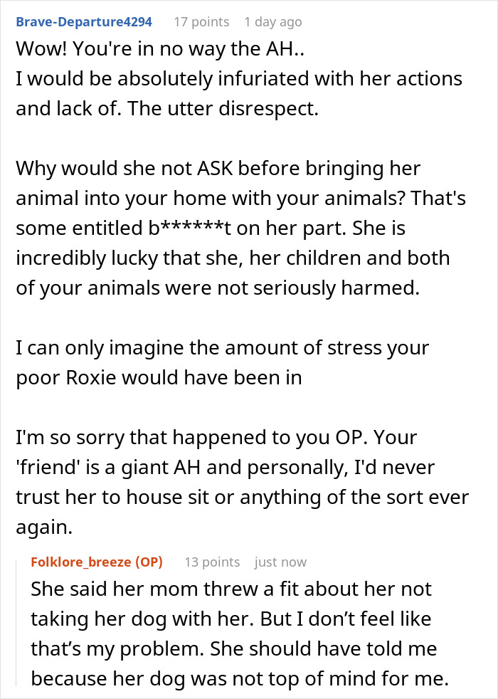 Reddit comments discussing a house sit disaster where dogs were locked up and friend got kicked out.