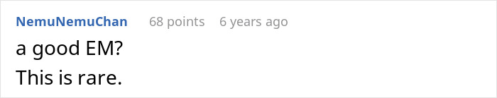 Screenshot of an online comment discussing a rare example of a good EM in a casual forum setting.