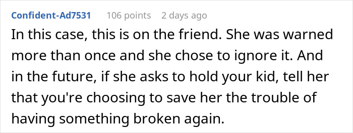 Text comment about a woman refusing to pay &pound;2,300 after her baby breaks friend&rsquo;s iPhone and Gucci sunglasses.