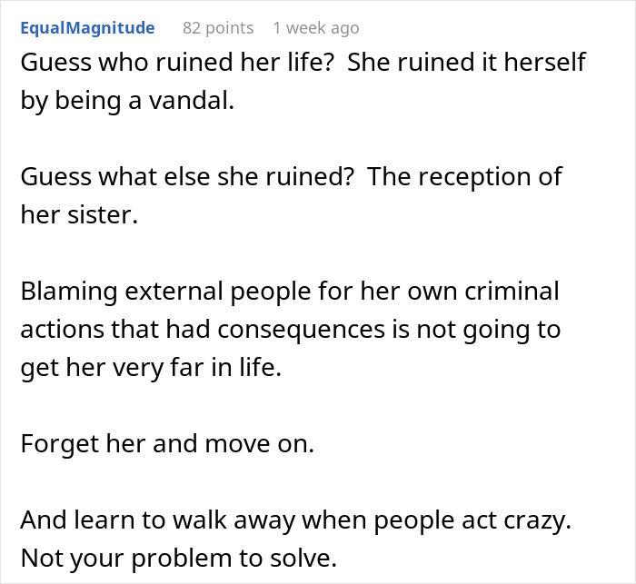Comment discussing consequences of vandalism and advising to move on from conflicts involving a school project crashing a wedding.