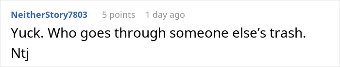 Comment about disgust over someone digging through trash, related to MIL being banned from visiting couple.