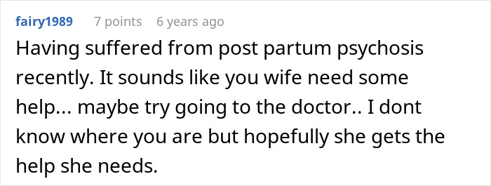 Screenshot of a Reddit comment discussing postpartum psychosis and a wife needing help, related to family struggles.
