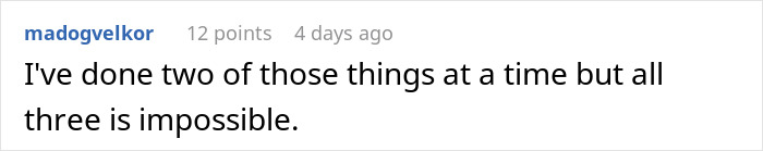 Comment about husband expecting wife to work and study full time while managing two kids, expressing it as impossible.