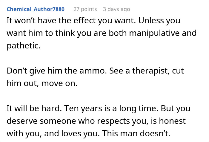 Comment advising to move on from a manipulative relationship after a man breaks up with girlfriend of ten years.