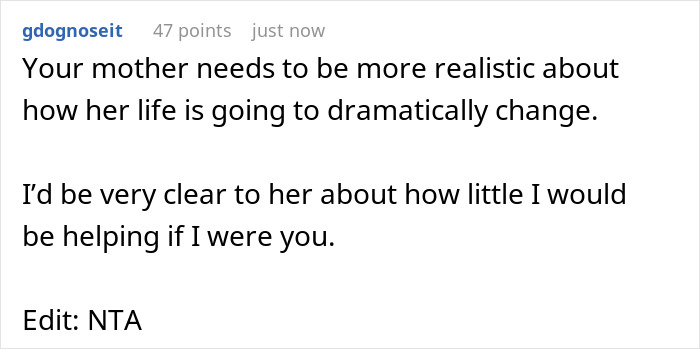 Comment advising a 46-year-old mom to be realistic about life changes and not expect adult kids to provide constant help.