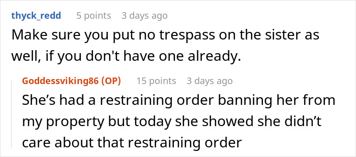 Comments on a forum discussing entitled neighbors blocking driveway and ignoring restraining orders on private property.