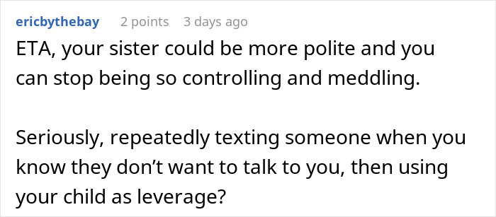 Comment discussing a woman forbidding her brother-in-law from talking to her despite seeing her nephew less, without explaining why.