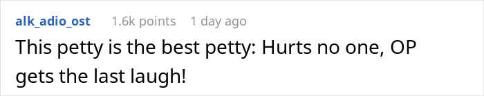 Screenshot of a social media comment praising a witty petty remark with a playful tone and humor.