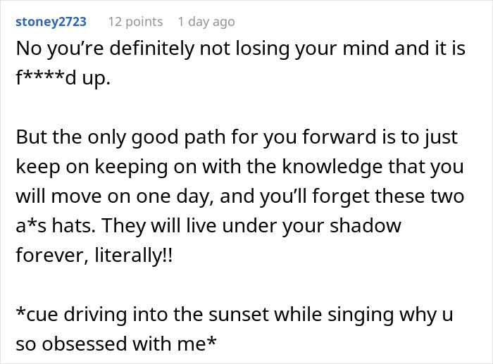 Comment on a forum discussing a guy finding out his ex-wife and her new husband legally changed their name to his full name.