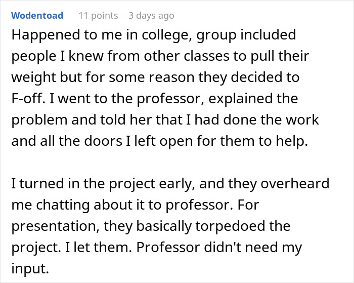 User comment about group project fails due to lazy teammates relying on the smart one to do all the work.