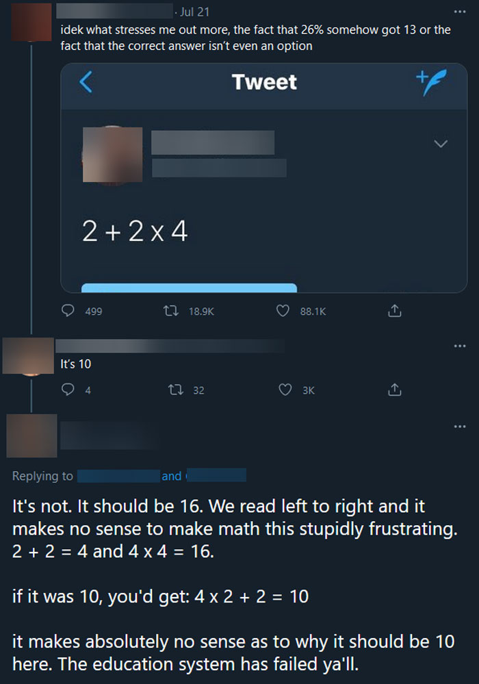 Screenshot of Twitter debate showing people confidently but embarrassingly wrong about basic math problem 2 plus 2 times 4.