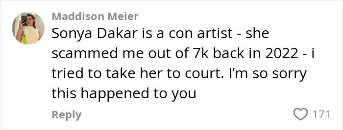 Comment accusing Sonya Dakar of scamming 7k and expressing sympathy for woman claiming $90,000 celebrity facialist damages.