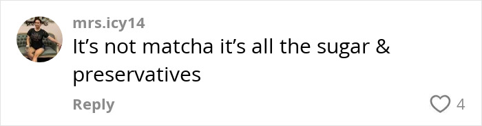 Social media comment discussing health concerns about the trendy matcha drink and its ingredients.