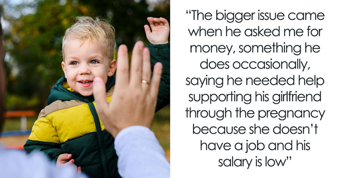 Man Asks Bro To Literally Fund His New GF’s Pregnancy, Gets Mad After Reminder Of His First Kid