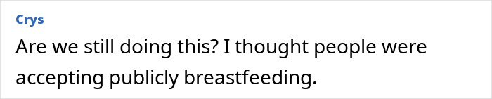 Comment text on a white background discussing public acceptance of breastfeeding and related stigma.
